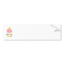 KEEP CALM and GO FOR GOLD Bumper Stickers