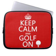 Keep Calm and Golf On - available in all colors Computer Sleeve