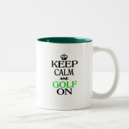 Keep Calm and Golf On Coffee Mugs