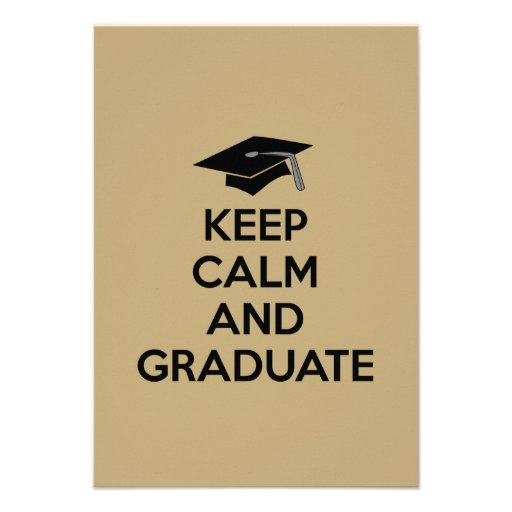 "Keep Calm and Graduate" Graduation Announcements