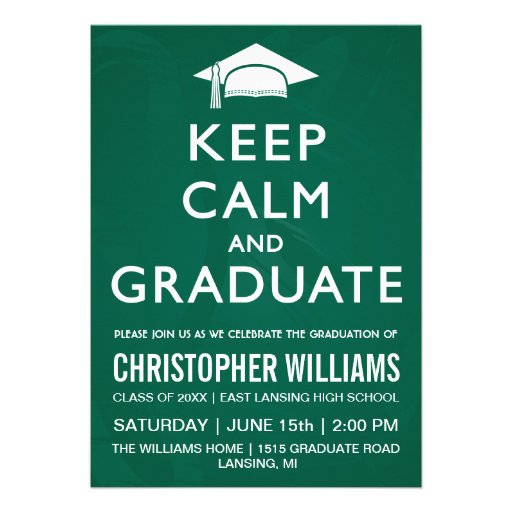 Keep Calm and Graduate Invitation (front side)