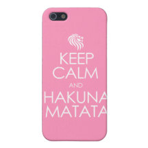 Keep Calm and Hakuna Matata iPhone 5 Cases