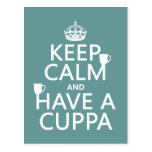 Keep Calm and Have a Cuppa - all colors Post Cards