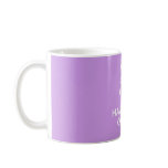 Keep Calm and Have Your Coffee Mugs