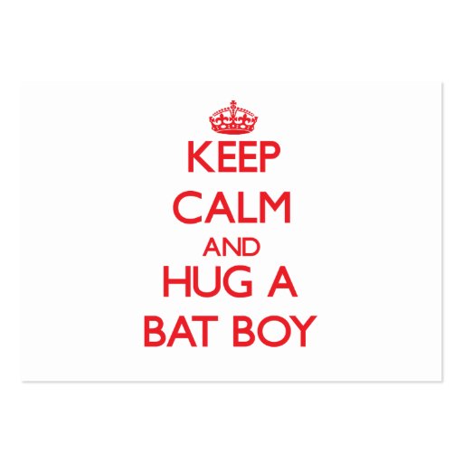 Keep Calm and Hug a Bat Boy Business Cards (front side)