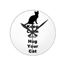Keep Calm and Hug Your Cat Round Clock
