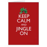 Keep Calm and Jingle On Card