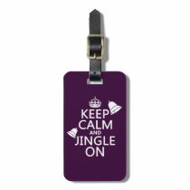 Keep Calm and Jingle On Luggage Tag