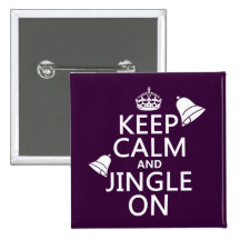 Keep Calm and Jingle On Pin