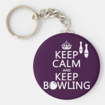 Keep Calm and Keep Bowling - all colours Keychains