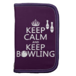Keep Calm and Keep Bowling - all colours Folio Planner