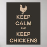 Keep Calm and Keep Chickens posters