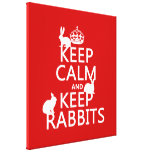 Keep Calm and Keep Rabbits - all colors Gallery Wrap Canvas