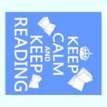 Keep Calm and Keep Reading posters