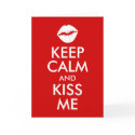 Keep Calm and Kiss Me Card card