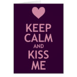 Keep Calm and Kiss Me Cards
