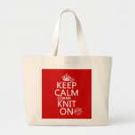 Keep Calm and Knit On - all colors Bags