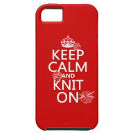 Keep Calm and Knit On - all colors iPhone 5 Cases