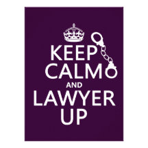 Keep Calm and Lawyer Up (any color) Personalized Invitations