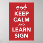 Keep calm and learn sign poster.