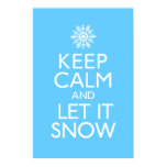 Keep Calm and Let It Snow Poster posters