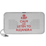 Keep Calm and listen to Alejandra Notebook Speaker