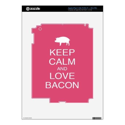 Keep Calm and Love Bacon Print Gift Design Pork iPad 3 Skins