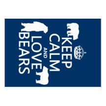 Keep Calm and Love Bears (in all colours) Business Card