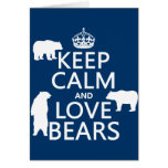 Keep Calm and Love Bears (in all colours) Cards