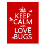 Keep Calm and Love Bugs (any background color)