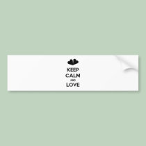Keep Calm and Love bumper stickers