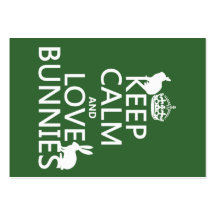 Keep Calm and Love Bunnies - all colors Business Card
