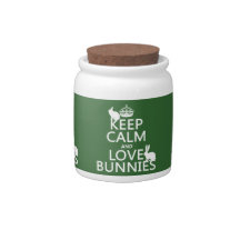 Keep Calm and Love Bunnies - all colors Candy Dish
