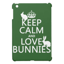 Keep Calm and Love Bunnies - all colors iPad Mini Covers