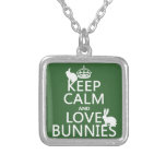 Keep Calm and Love Bunnies - all colors Jewelry