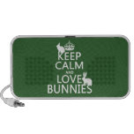 Keep Calm and Love Bunnies - all colors iPod Speakers