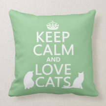Keep Calm and Love Cats Pillows