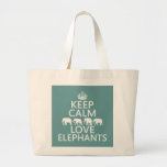 Keep Calm and Love Elephants (customizable colors) Canvas Bags