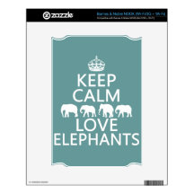 Keep Calm and Love Elephants (customizable colors) NOOK Skins