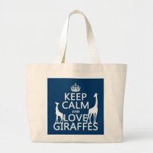 Keep Calm and Love Giraffes - all colours Canvas Bags