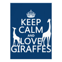 Keep Calm and Love Giraffes - all colours Personalized Invite