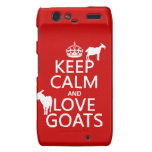 Keep Calm and Love Goats (any background color) Motorola Droid RAZR Cover
