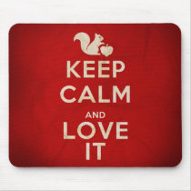 'Keep Calm and Love It' Mousepad mousepads
