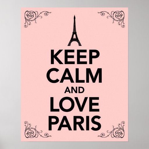Keep Calm and Love Paris Posters