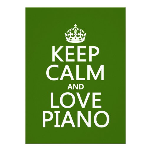 Keep Calm and Love Piano (any background color) Personalized Invites