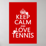 Keep Calm and Love Tennis (customize color) Print