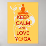 Keep Calm and Love Yoga unique art print poster