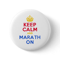 KEEP CALM and MARATH ON Pinback Button