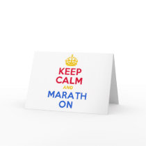 KEEP CALM and MARATH ON Card