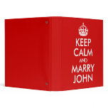 Keep Calm and Marry John Avery Binder